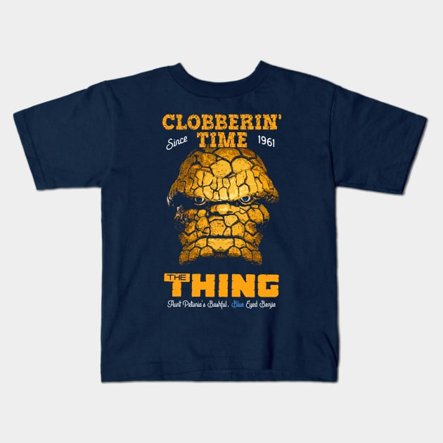 The Thing - Clobberin' Time Since 1961 Kids T-Shirt by MonkeyKing